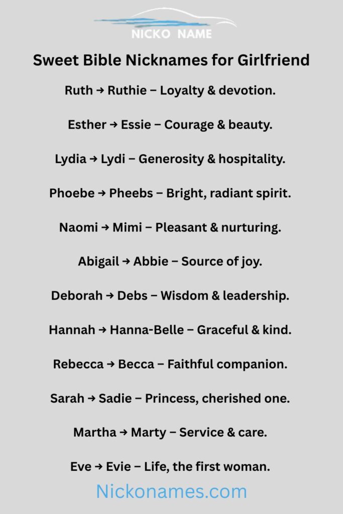 List of sweet and cute Bible nicknames for girlfriend inspired by Ruth, Esther, and Grace