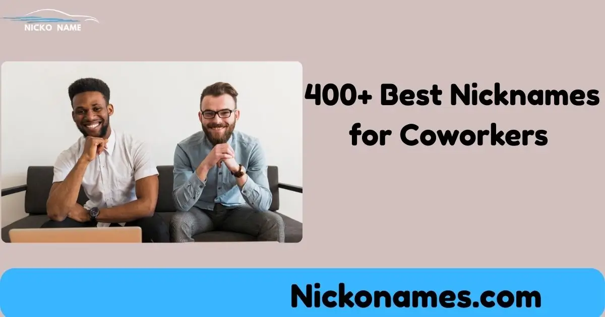 Funny and creative nicknames for coworkers that bring humor to the workplace