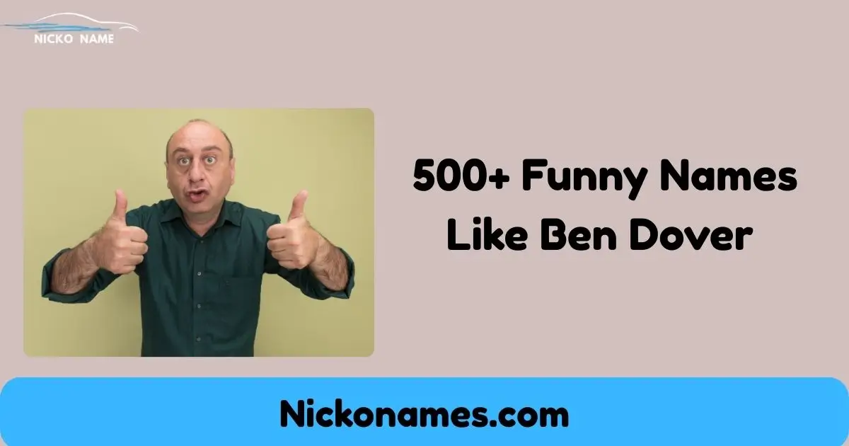 Funny names like Ben Dover joke names list illustration