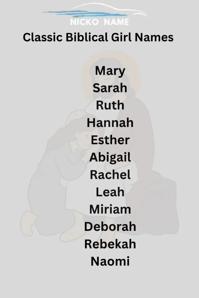 Top 15 classic biblical girl names every parent should know