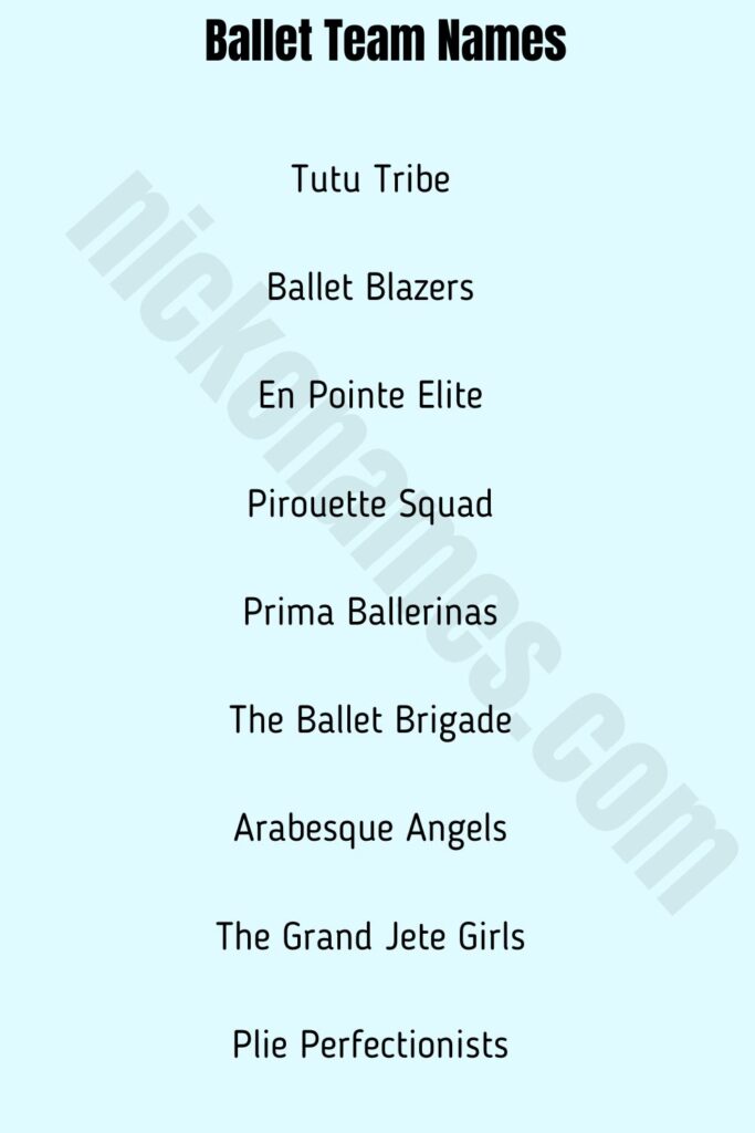  Ballet Team Names