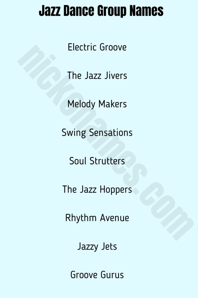  Jazz Dance Group Names