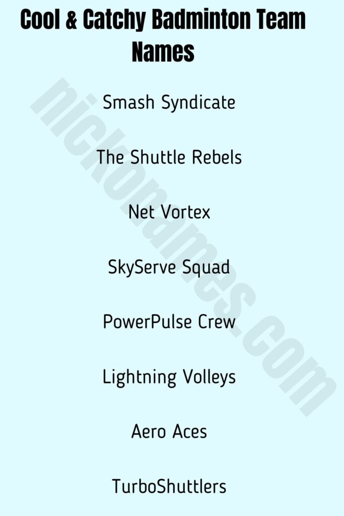 Cool & Catchy Badminton Team Names